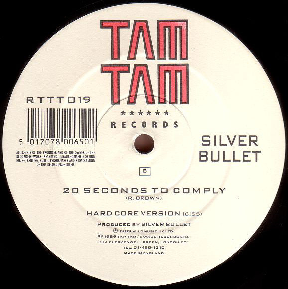 Silver Bullet : 20 Seconds To Comply (Strychnine Remix) (12", Single)