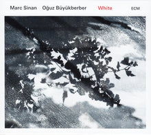 Marc Sinan / Oğuz Büyükberber : White (CD, Album)