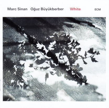 Marc Sinan / Oğuz Büyükberber : White (CD, Album)