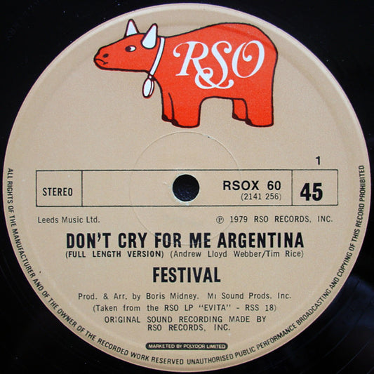 Festival (2) : Don't Cry For Me Argentina (12")