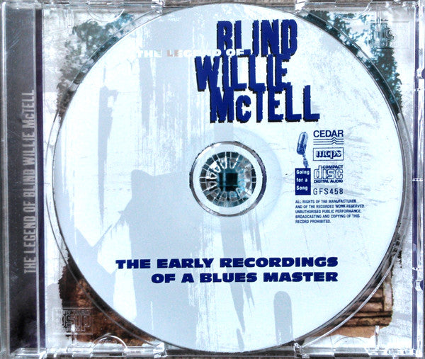 Blind Willie McTell : The Legend Of Blind Willie McTell - The Early Recordings Of A Blues Master (CD, Comp)