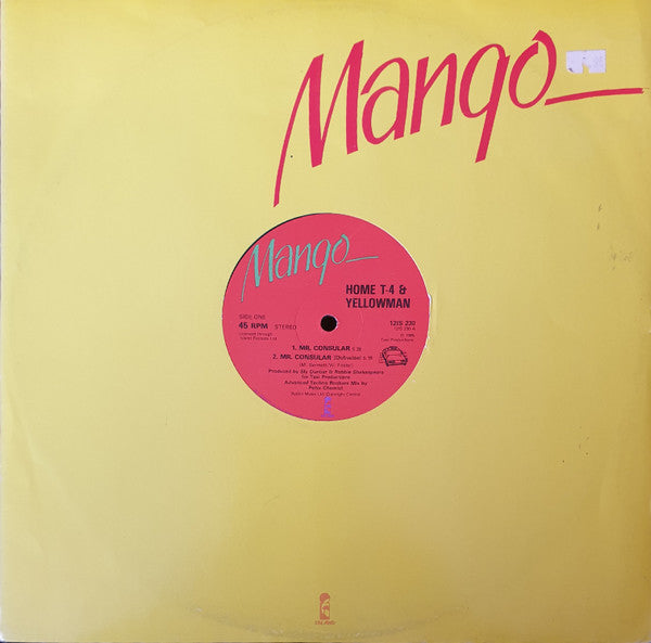 Home T & Yellowman : Mr. Consular (12")