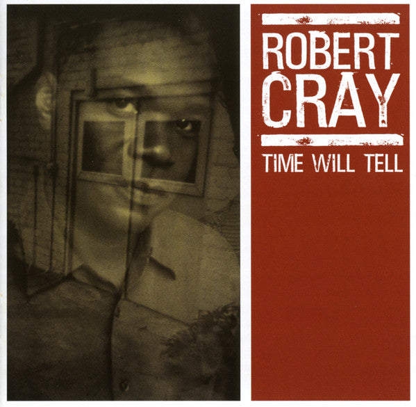 The Robert Cray Band : Time Will Tell (CD, Album)