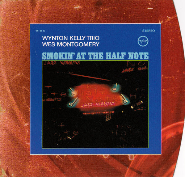 Wynton Kelly Trio / Wes Montgomery : Smokin' At The Half Note (CD, Album, RE, RM, Dig)