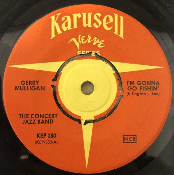 Gerry Mulligan & The Concert Jazz Band : I'm Gonna Go Fishin' (7")