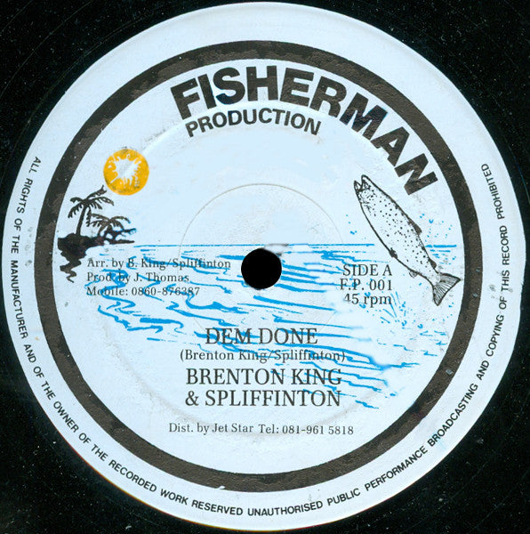 Brenton King & Spliffinton : Dem Done (12")