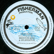 Brenton King & Spliffinton : Dem Done (12")