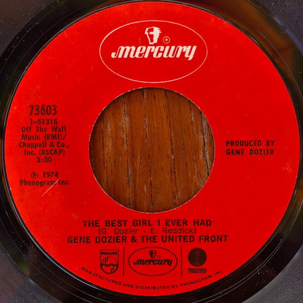 Gene Dozier & The United Front : Give The Woman What They Want / The Best Girl I Ever Had (7", Single)