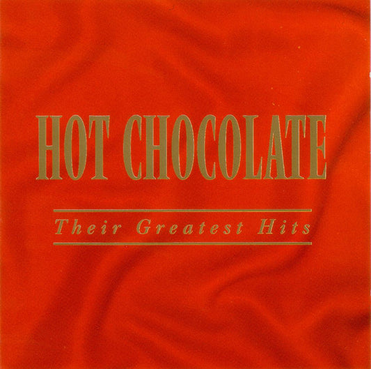 Hot Chocolate : Their Greatest Hits (CD, Comp, RE)