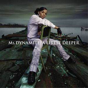Ms. Dynamite : A Little Deeper (2xLP, Album)