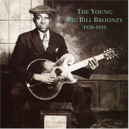 Big Bill Broonzy : The Young Big Bill Broonzy 1928-1935 (CD, Comp, RE)