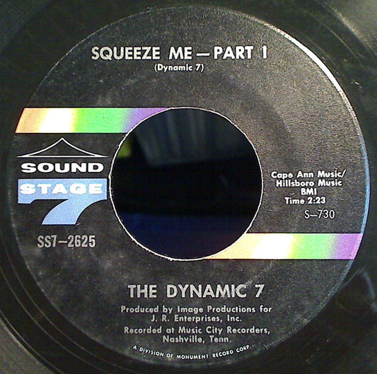 Dynamic 7 : Squeeze Me (7")