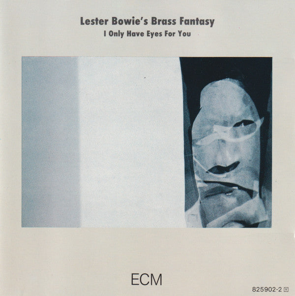Lester Bowie's Brass Fantasy : I Only Have Eyes For You (CD, Album)