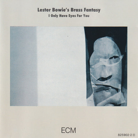 Lester Bowie's Brass Fantasy : I Only Have Eyes For You (CD, Album)
