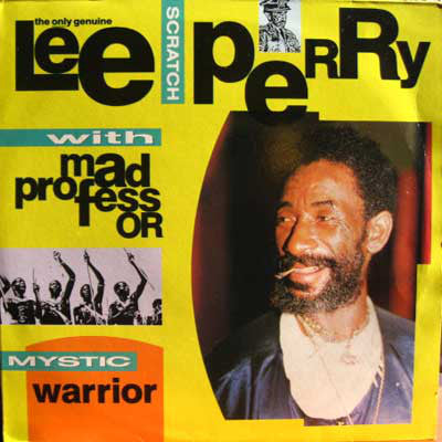 Lee Scratch Perry* / Mad Professor : Mystic Warrior (LP, Album)