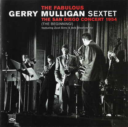 Gerry Mulligan And His Sextet : The San Diego Concert 1954 (The Beginning!) And The Complete Studio Sessions 1955-1956 (3xCD + Box, Comp, RM)