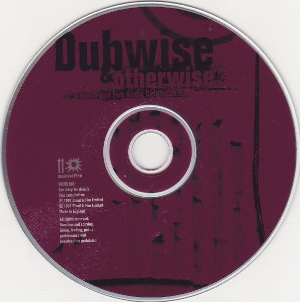 Various : Dubwise & Otherwise (A Blood And Fire Audio Catalogue) (CD, Comp)