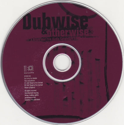 Various : Dubwise & Otherwise (A Blood And Fire Audio Catalogue) (CD, Comp)