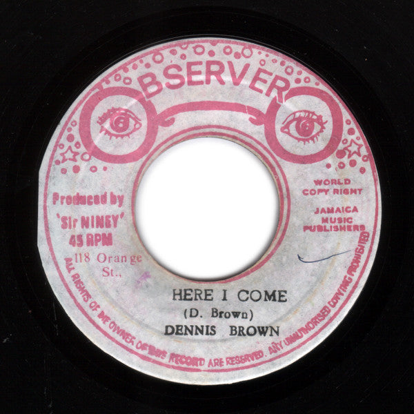 Dennis Brown : Here I Come (7")