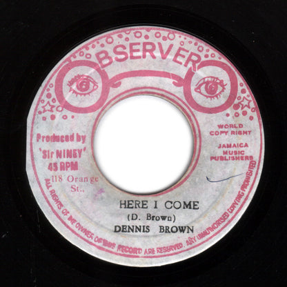 Dennis Brown : Here I Come (7")