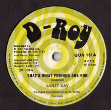 Janet Kay : That's What Friend's Are For (7")