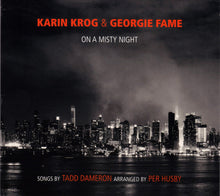 Karin Krog & Georgie Fame : On A Misty Night (CD, Album, Comp)