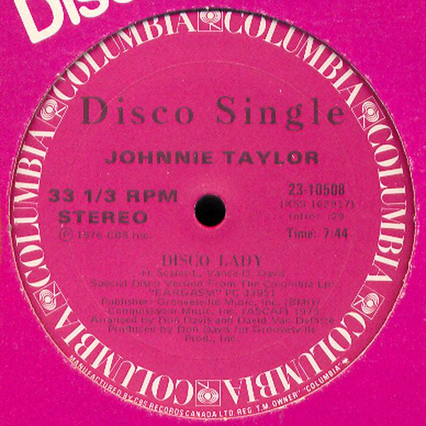 Johnnie Taylor : Love Is Better In The A.M. (Parts 1 & 2)  / Disco Lady (12")