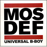 Mos Def : Universal B-Boy (2xLP, Comp, Unofficial)