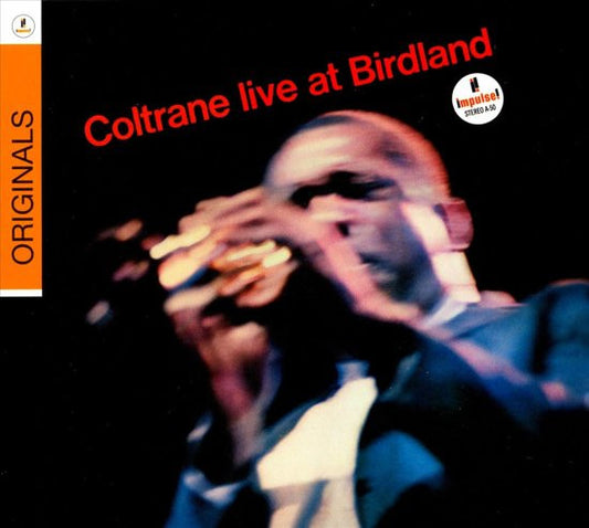 John Coltrane : Live At Birdland (CD, Album, RE, Dig)