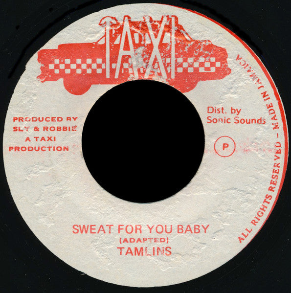 The Tamlins : Sweat For You Baby (7")