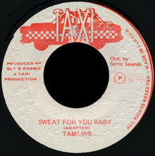 The Tamlins : Sweat For You Baby (7")