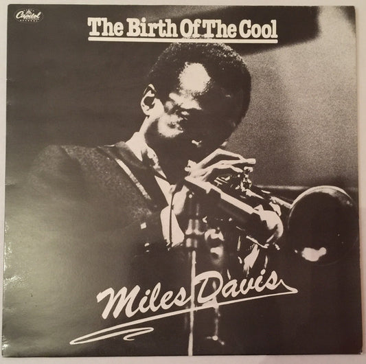 Miles Davis : Birth Of The Cool (LP, Album, Comp, Mono, RE)