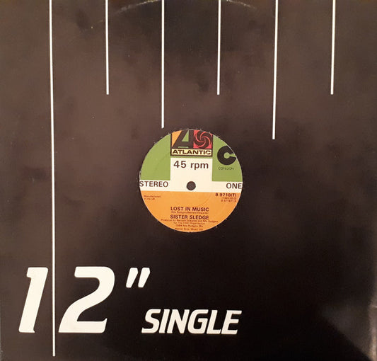 Sister Sledge : Lost In Music (1984 Nile Rodgers Mix) (12", Pla)