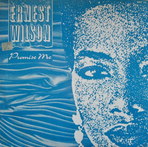 Ernest Wilson : Promise Me (12")
