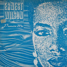 Ernest Wilson : Promise Me (12")