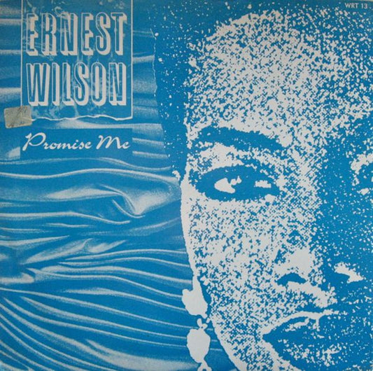 Ernest Wilson : Promise Me (12")