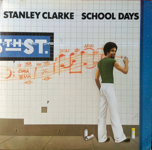 Stanley Clarke : School Days (LP, Album, RE)