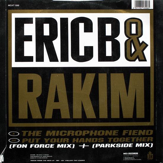 Eric B. & Rakim : The Microphone Fiend + Put Your Hands Together (12")