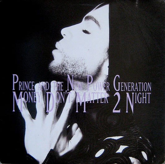 Prince And The New Power Generation : Money Don't Matter 2 Night (12", Promo)