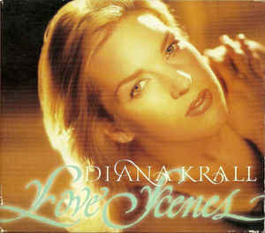 Diana Krall : Love Scenes (CD, Album)