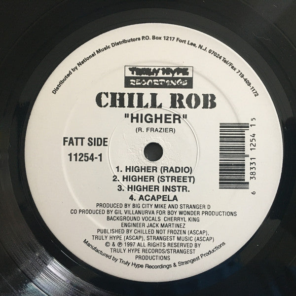 Chill Rob G : Look Out Below / Higher (12")
