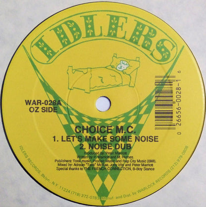Choice M.C. : Let's Make Some Noise / This Is The "B" Side (12")