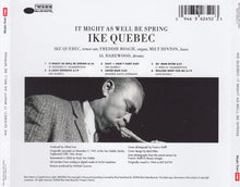 Ike Quebec : It Might As Well Be Spring (CD, Album, RE, RM)