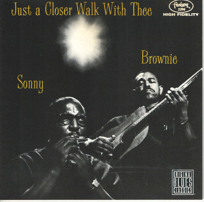 Sonny Terry & Brownie McGhee : Just A Closer Walk With Thee (CD, Album, RE, RM)