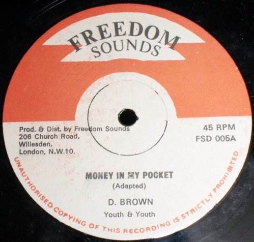 D. Brown* : Money In My Pocket (12")