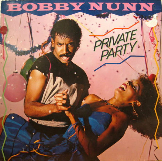 Bobby Nunn : Private Party (LP, Album)