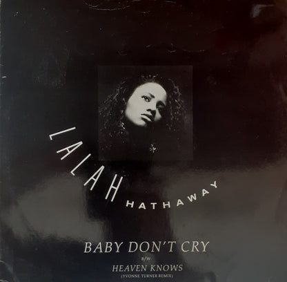 Lalah Hathaway : Baby Don't Cry / Heaven Knows (12")