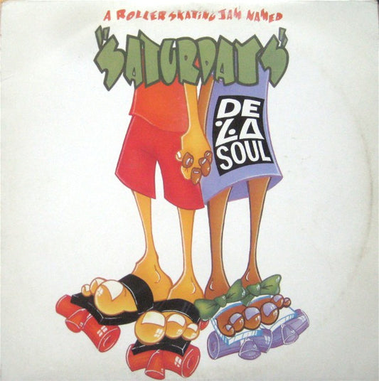 De La Soul : A Roller Skating Jam Named "Saturdays" (12", Maxi)