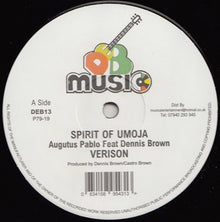 Augustus Pablo Feat Dennis Brown / Dean Fraser @ Ronald "Nambo" Robinson : Spirit Of Umoja / Idi Amin (12")