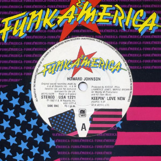 Howard Johnson : Keepin' Love New / So Fine (7", Single)